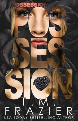 Possession - Frazier, T M