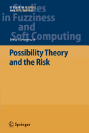 Possibility Theory and the Risk