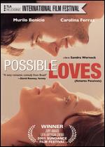 Possible Loves - Sandra Werneck