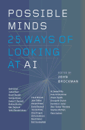Possible Minds: Twenty-Five Ways of Looking at AI
