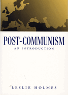 Post-Communism: An Introduction