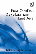 Post-conflict Development in East Asia