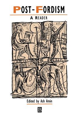 Post-Fordism - Amin, Ash (Editor)