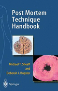 Post mortem technique handbook