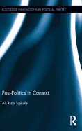 Post-Politics in Context