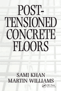 Post-Tensioned Concrete Floors