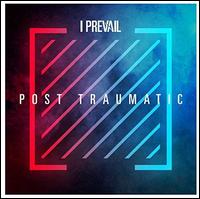 Post Traumatic - I Prevail