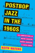 Postbop Jazz in the 1960s C