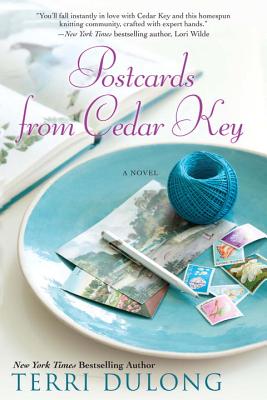 Postcards From Cedar Key - Dulong, Terri