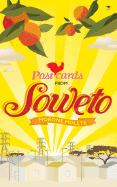 Postcards from Soweto