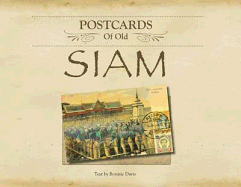 Postcards of old Siam