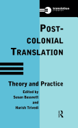 Postcolonial Translation: Theory and Practice
