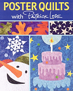 Poster Quilts with Patrick Lose
