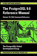 PostgreSQL 9.0 Reference Manual - Volume 1b: SQL Command Reference