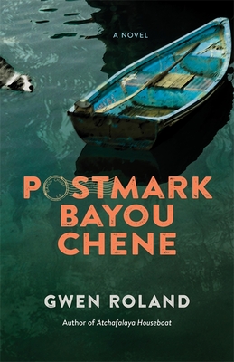 Postmark Bayou Chene - Roland, Gwen