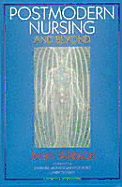 Postmodern Nursing and Beyond
