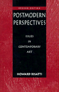 Postmodern Perspectives: Issues in Contemporary Art