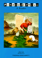Postmodernism: A Reader