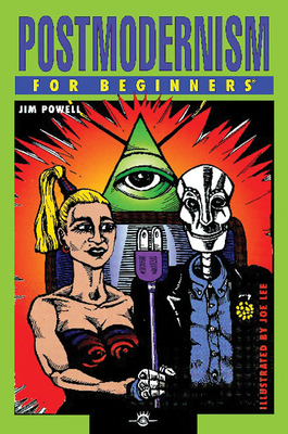 Postmodernism for Beginners - Powell, Jim
