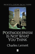 Postmodernism is Not What You Think