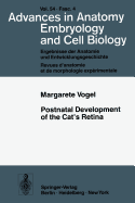 Postnatal Development of the Cat's Retina