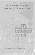 Postnational Self: Belonging and Identity Volume 10