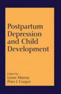 Postpartum Depression and Child Development