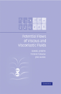 Potential Flows of Viscous and Viscoelastic Liquids
