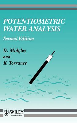 Potentiometric Water Analysis - Midgley, Derek, and Torrance, Kenneth