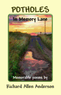 Potholes in Memory Lane