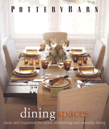 Pottery Barn Dining Spaces