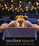 Pottery Barn Outdoor Spaces