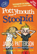 Pottymouth and Stoopid