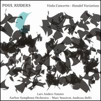 Poul Ruders: Viola Concerto; Handel Variations - Lars Anders Tomter (viola); �rhus Symphony Orchestra