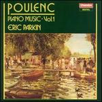 Poulenc: Piano Music, Vol. 1