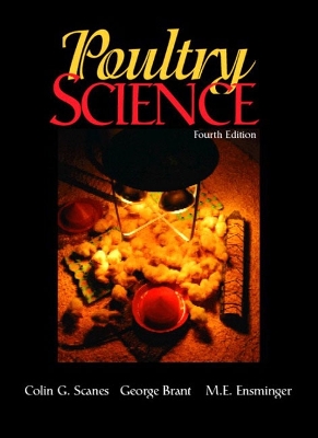 Poultry Science - Scanes, Colin G, and Brant, George, and Ensminger, M E
