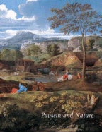 Poussin and Nature: Arcadian Visions