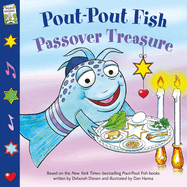 Pout-Pout Fish: Passover Treasure