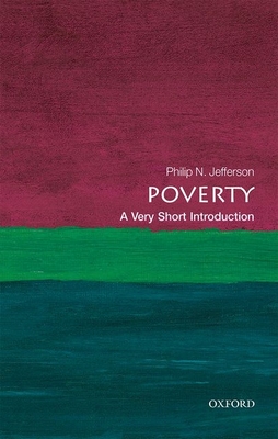 Poverty: A Very Short Introduction - Jefferson, Philip N
