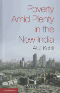 Poverty Amid Plenty in the New India