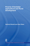 Poverty Orientated Agricultural and Rural Development