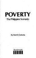 Poverty : the Philippine scenario