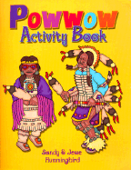 POW Wow Activity Book - Hummingbird, Sandy, and Hummingbird, Jesse T