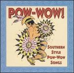Pow-Wow! Southern Style War Dances Recorded Live