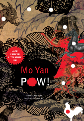 Pow! - Yan, Mo, and Goldblatt, Howard (Translated by)