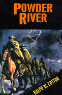 Powder River: A Jeston Nash Adventure
