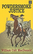 Powdersmoke Justice