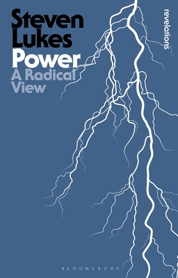 Power: A Radical View - Lukes, Steven