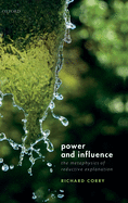 Power and Influence: The Metaphysics of Reductive Explanation