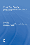 Power And Poverty: Development And Development Projects In The Third World